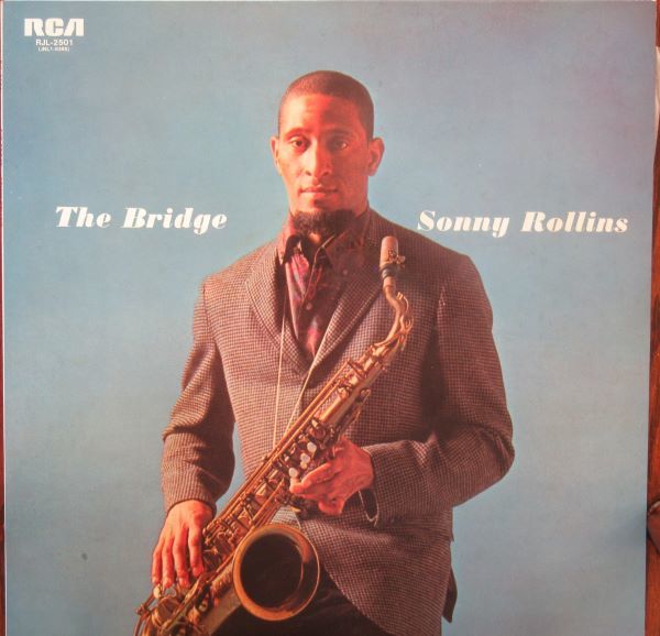 J061 The Bridge Sonny Rollins ザ・ブリッジ ソニー・ロリンズ 拍卖