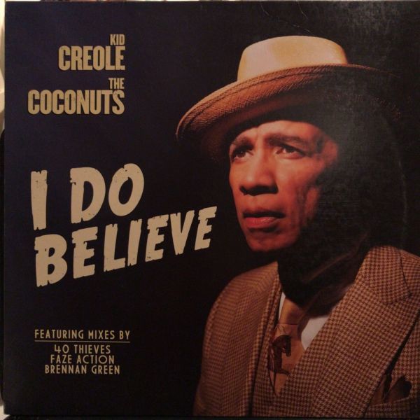 Kid Creole & The Coconuts - I Do Believe 12inch US盤 拍卖
