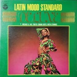 見砂直照と東京キューバン・ボーイズ・ウィズ・ストリングス / ラテン・ムード・スタンダード・デラックス (LP)拍卖