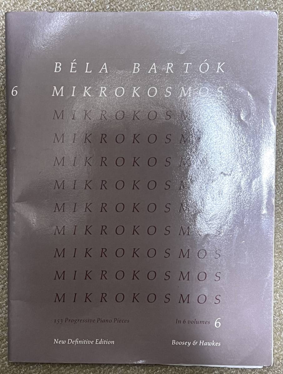 楽譜 バルトーク ミクロコスモス 第6巻 旧ウィンスロブ・ロジャース版 初歩からの段階的ピアノ曲集 ピアノ独奏用 ブージー&ホークス出版拍卖