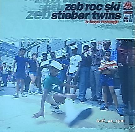 ★☆Zeb Roc Ski & Stieber Twins「B Boys Revenge」☆★拍卖