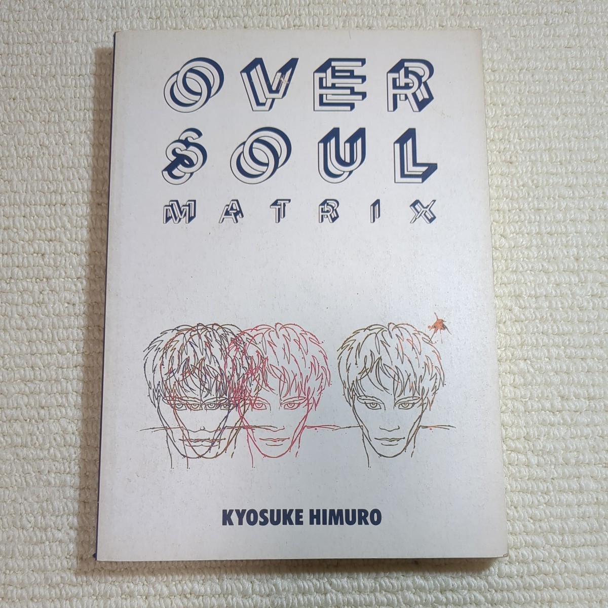 氷室京介 バンドスコア OVER SOUL MATRIX BOOWY ボウイ ボーイ拍卖