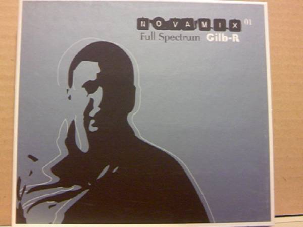 Nova Mix 01 - Full Spectrum - Gilb-R(EU盤:Mix CD)拍卖