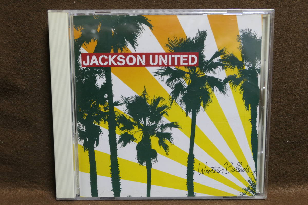 【中古CD】 Jackson United / Western Ballads / ジャクソン・ユナイテッド / ウエスタン・バラード ENHANCED CD 拍卖