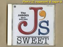 JADOES(ジャドーズ) / J'S SWEET: THE JADOES BEST BALLADS -- 1994年発表べストアルバム拍卖