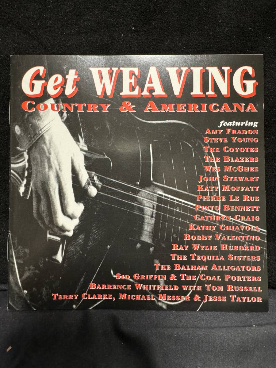 Get WEAVING COUNTRY & AMERICANA featuring AMY FRADON STEVE YOUNG THIE COYOTES THE BLAZERS 中古CD拍卖