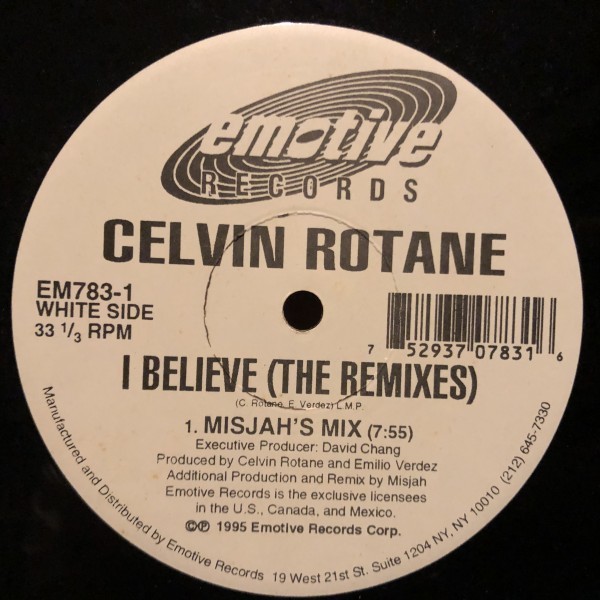 Celvin Rotane / I Believe (The Remixes)拍卖
