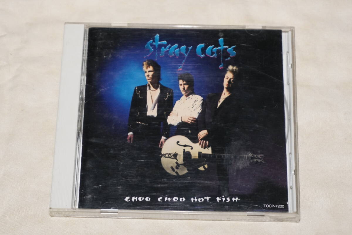 ● STRAY CATS ストレイ・キャッツ ● CHOO CHOO HOT FISH チューチュー・ホット・フィッシュ 【 TOCP-7200 】拍卖