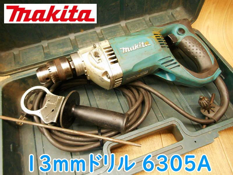 ◆ makita 13mmドリル 6305A マキタ 電気ドリル 電動ドリル 鉄工13mm 木工30mm 100V 穴あけ 穿孔 大工道具 電気 電動 No.3320拍卖