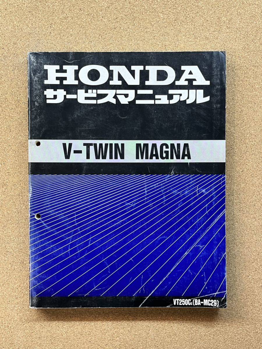 即決 Vツイン マグナ サービスマニュアル 整備本 HONDA ホンダ V TWIN MAGNA VT250C MC29 M012101D拍卖