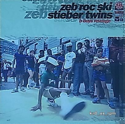 ★☆Zeb Roc Ski & Stieber Twins「B Boys Revenge」☆★拍卖