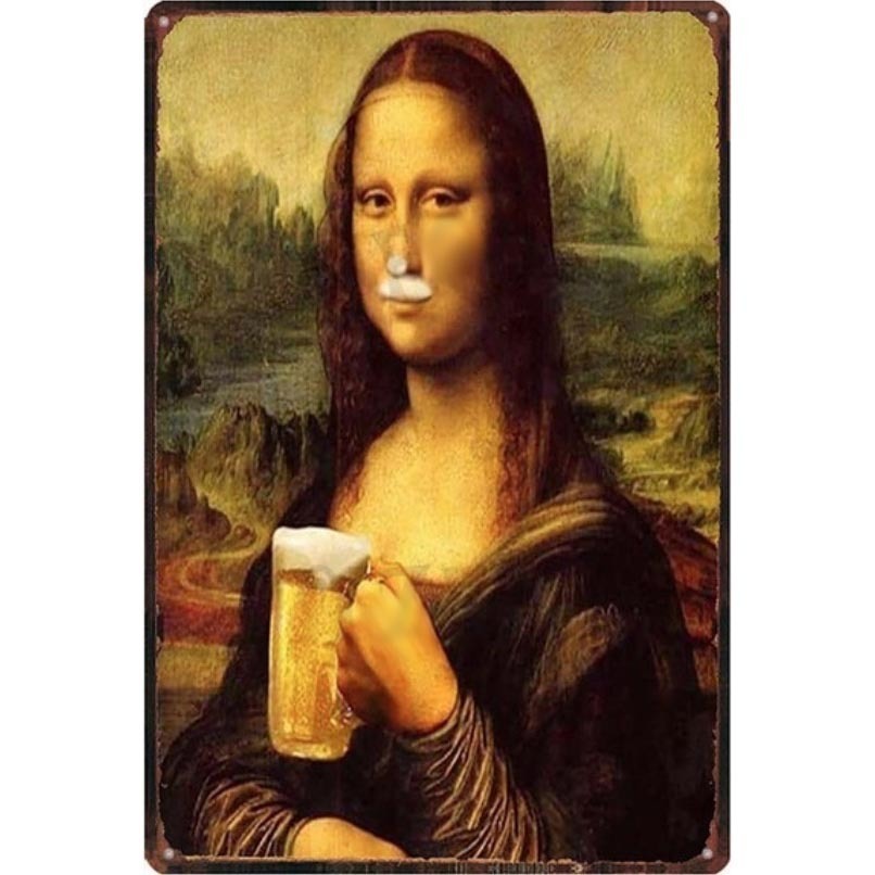 A3466 メタル サイン 金属 ブリキ 看板 店 絵 画 モナリザ パロディ ジョーク おもしろ 酒 ビール バー 居酒屋 カフェ 8107拍卖