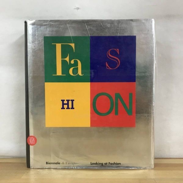 L95●Looking At Fashion フィレンツェ・ビエンナーレ ジェルマーノ・チェラント モードファッション ヨウジヤマモト ヴィヴィアン 230816拍卖