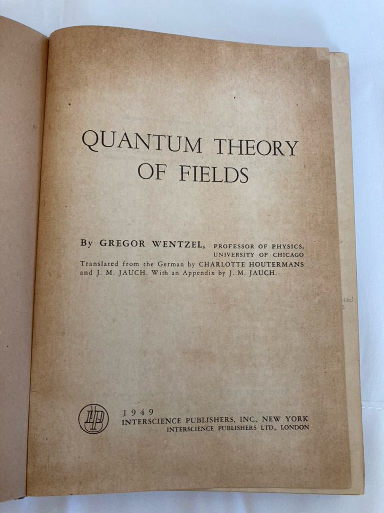 Quantum theory of fields Wentzel, Gregor拍卖