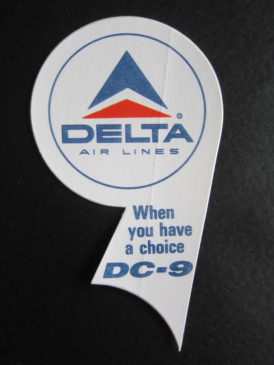 DC-9■デルタ航空■DELTA AIR LINES■When you have a choice DC-9■マクドネル・ダグラス■ステッカー■1970's後半拍卖