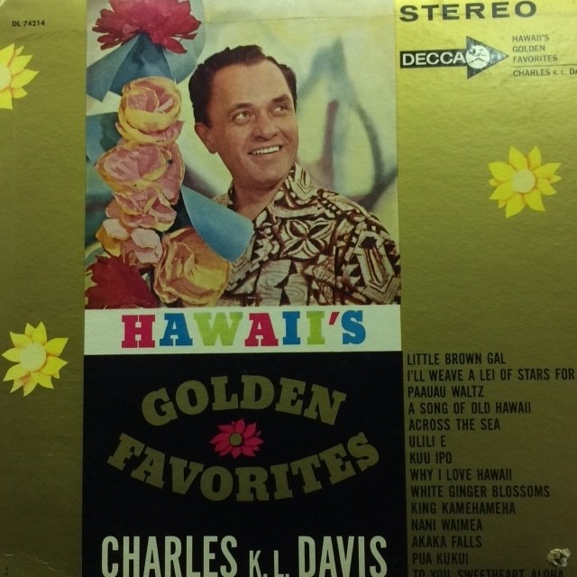 チャールズ・K.L.・ディヴィス - Hawaii's Golden ハワイアン拍卖