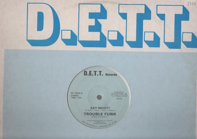 【廃盤12inch】Trouble Funk / Say What?拍卖