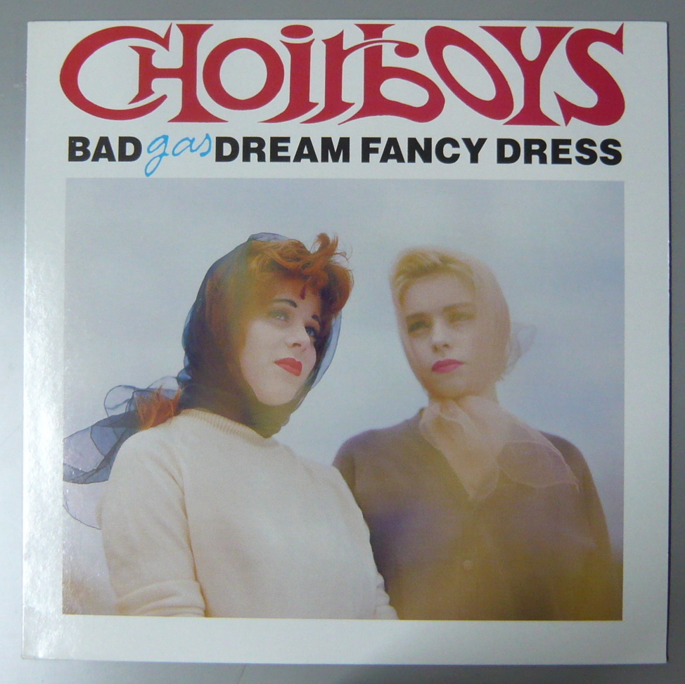『LP』BAD DREAM FANCY DRESS/CHOIRBOYS GAS/EL/UK ORIGINAL拍卖