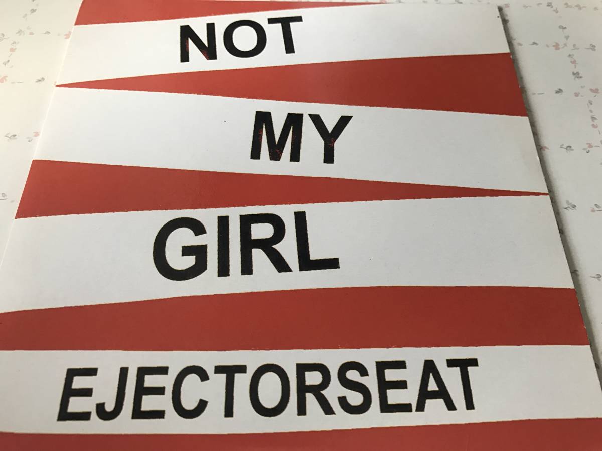 インディーロック EJECTORSEAT NOT MY GIRL 7インチレコード拍卖