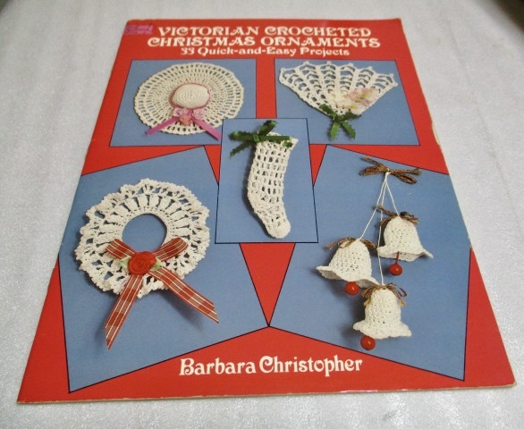 『VICTORIAN CROCHETED CHRISTMAS ORNAMENTS 33Qick-and-Easy Projects ビクトリア朝のかぎ針編み』  洋書   1993年?拍卖