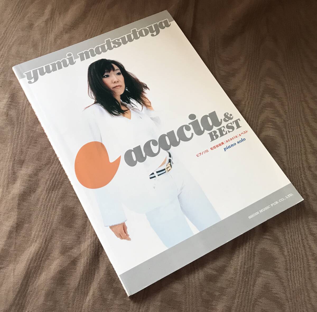 ピアノソロ 松任谷由実 「 acacia & ベスト 」アカシア 春よ、来い 守ってあげたい 検索:荒井由実 弾き語り 楽譜 スコア EP LP CD拍卖