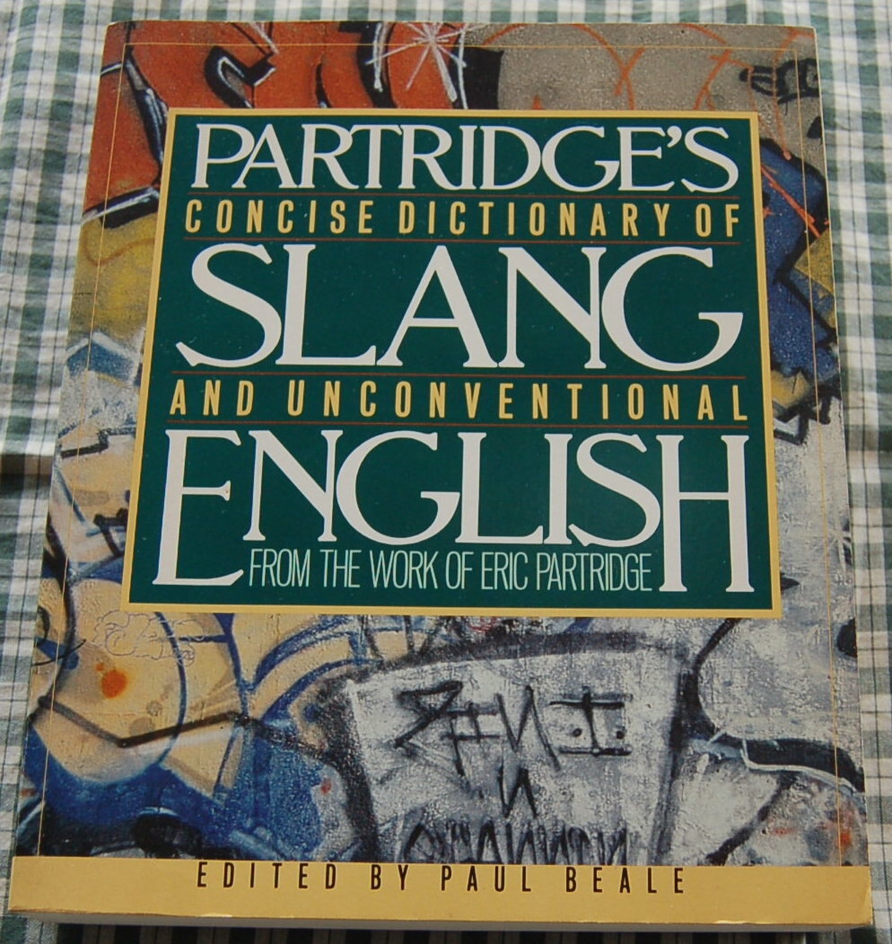 【値下げ・送料無料】英語のスラング辞典【Partridge's Concise Dictionary of Slang and Unconventional English】中古美品拍卖