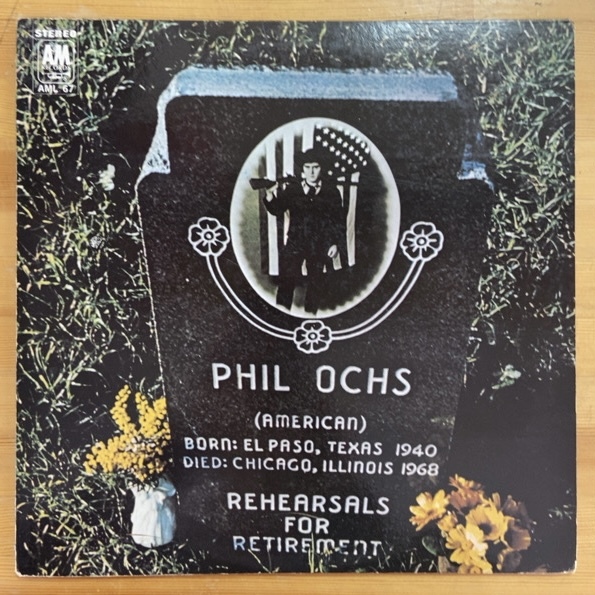 PHIL OCHS REHEARSALS FOR RETIREMENT LP拍卖