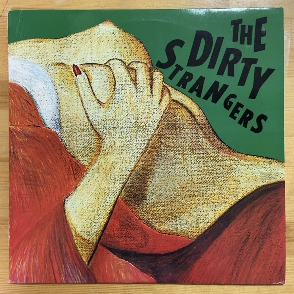 THE DIRTY STRANGERS LP拍卖
