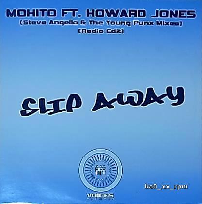 ★☆Mohito Ft. Howard Jones「Slip Away」☆★拍卖