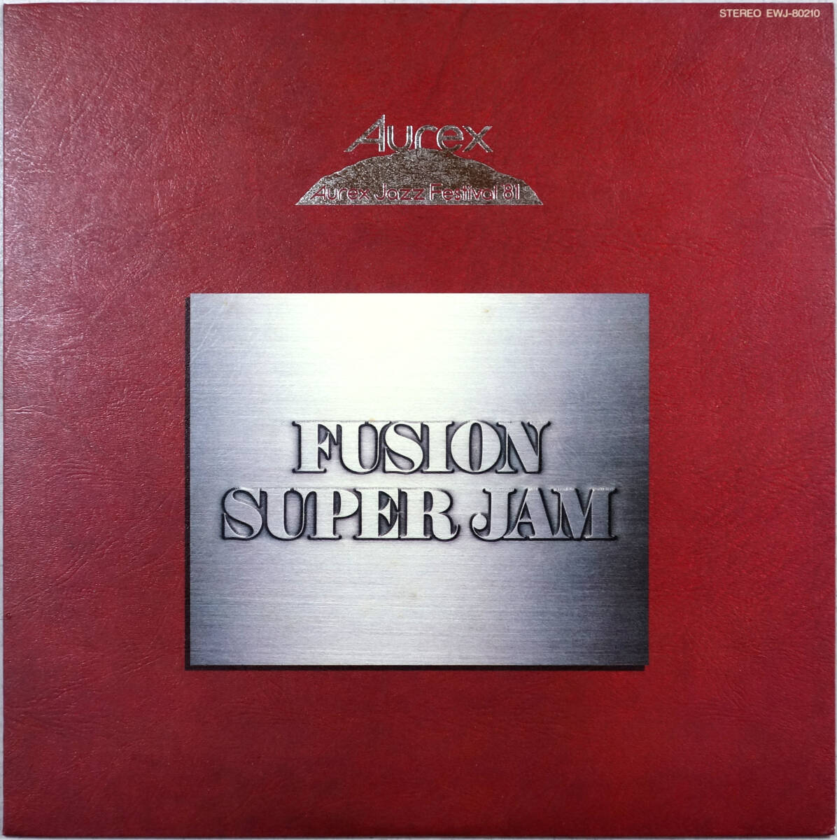 ◆V.A./AUREX JAZZ FESTIVAL '81 - FUSION SUPER JAM (JPN LP) -Dave Liebman, Larry Coryell, Hubert Laws, ”Family”ライブバージョン拍卖