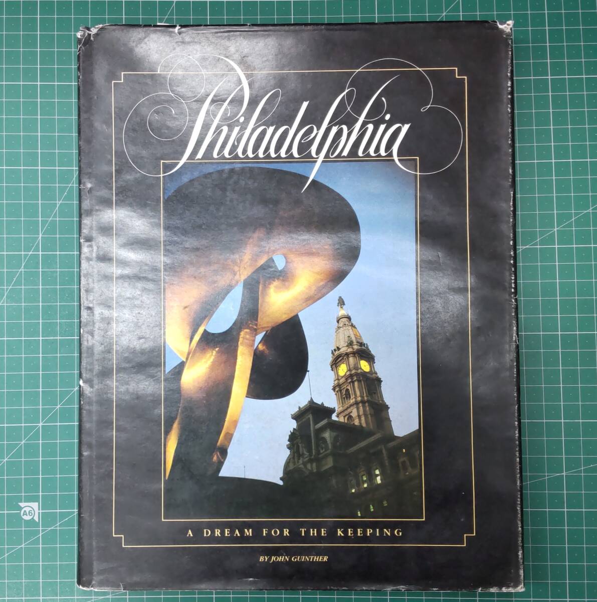 【洋書】フィラデルフィア市史 PHILADELPHIA A DREAM FOR THE KEEPING CONTINENTAL HERITAGE PRESS フィラデルフィア●H3509拍卖