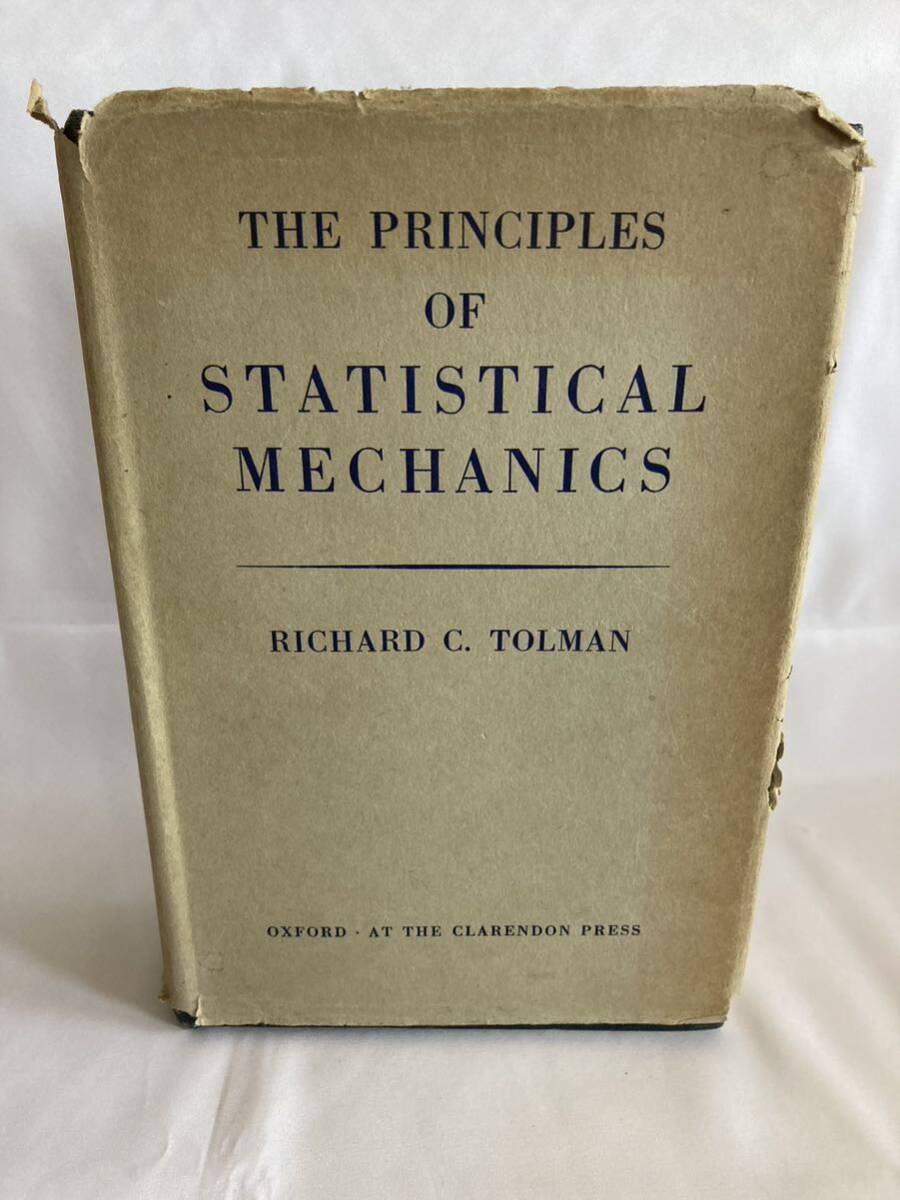 The principles of statistical mechanics Tolman, Richard Chace拍卖