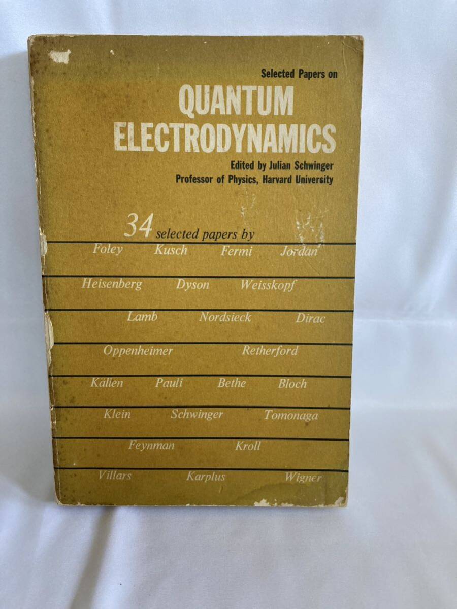 Selected papers on quantum electrodynamics Schwinger, Julian Seymour拍卖