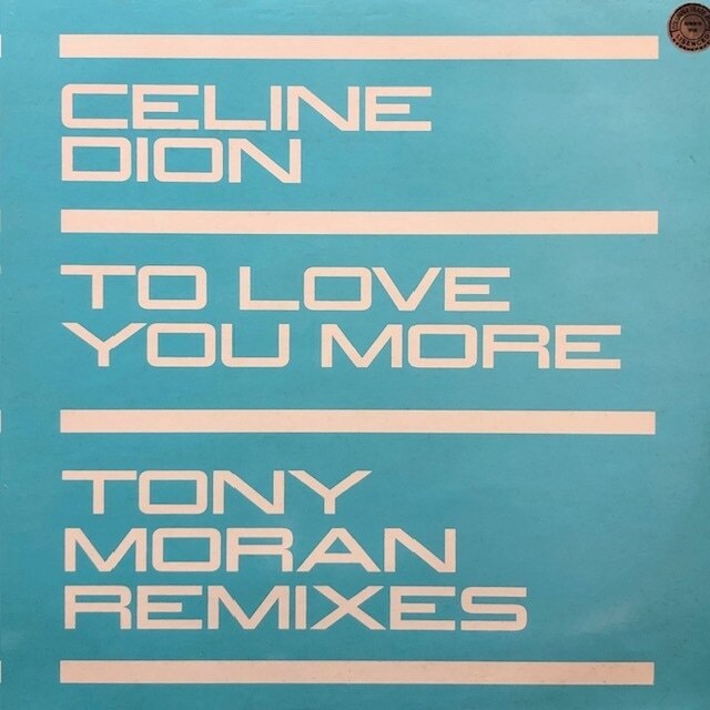 Celine Dion - To Love You More (Tony Moran Remixes) セリーヌ・ディオン 12" ハウス拍卖