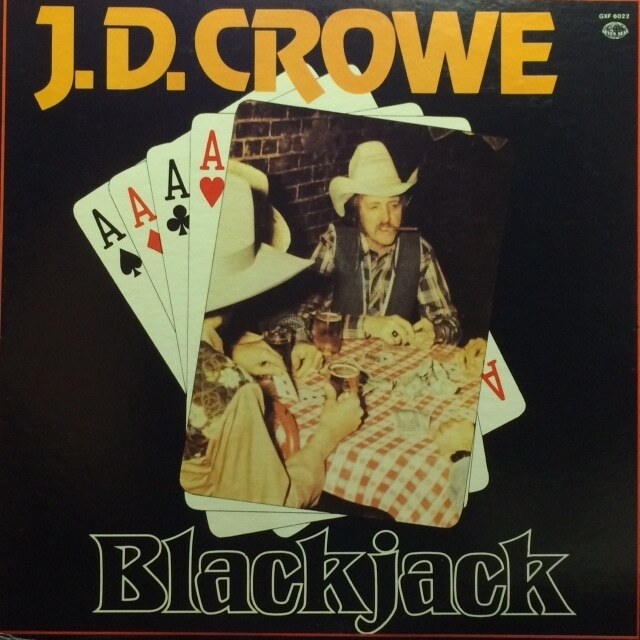 J.D. Crowe - Blackjack(★盤面極上品!) ブルーグラス拍卖