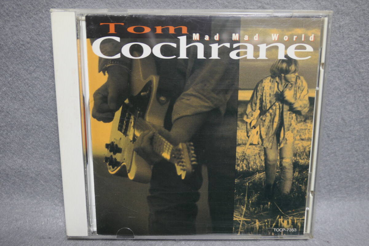【中古CD】 Tom Cochrane / トム・コクラン / Mad Mad World / マッド・マッド・ワールド拍卖