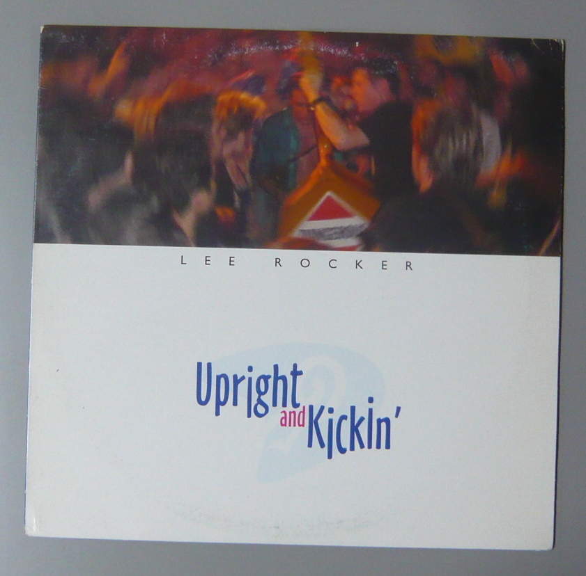 『10”』LEE ROCKER/UPRIGHT AND KICKIN’/EU ORIGINAL拍卖