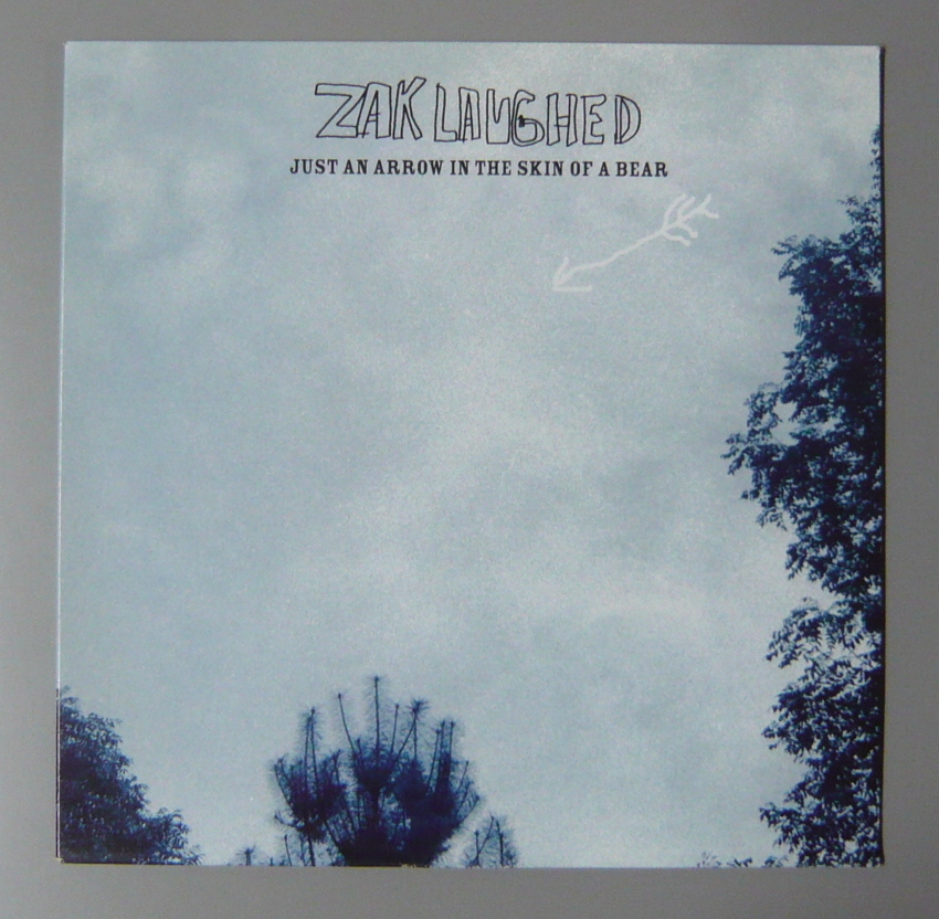『10”』ZAK LAUGHED/JUST AN ARROW IN THE SKIN OF A BEAR/FRANCE ORIGINAL拍卖