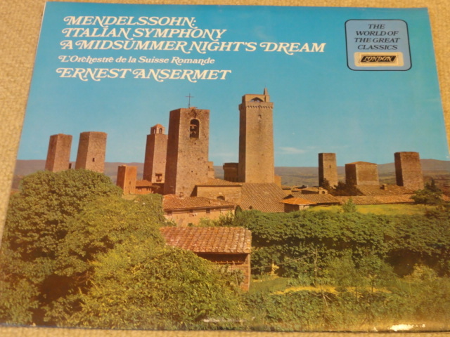 メンデルスゾーン「交響曲イタリア 真夏の夜の夢」アンセルメ指揮スイスロマンド管弦楽団 英ロンドン拍卖