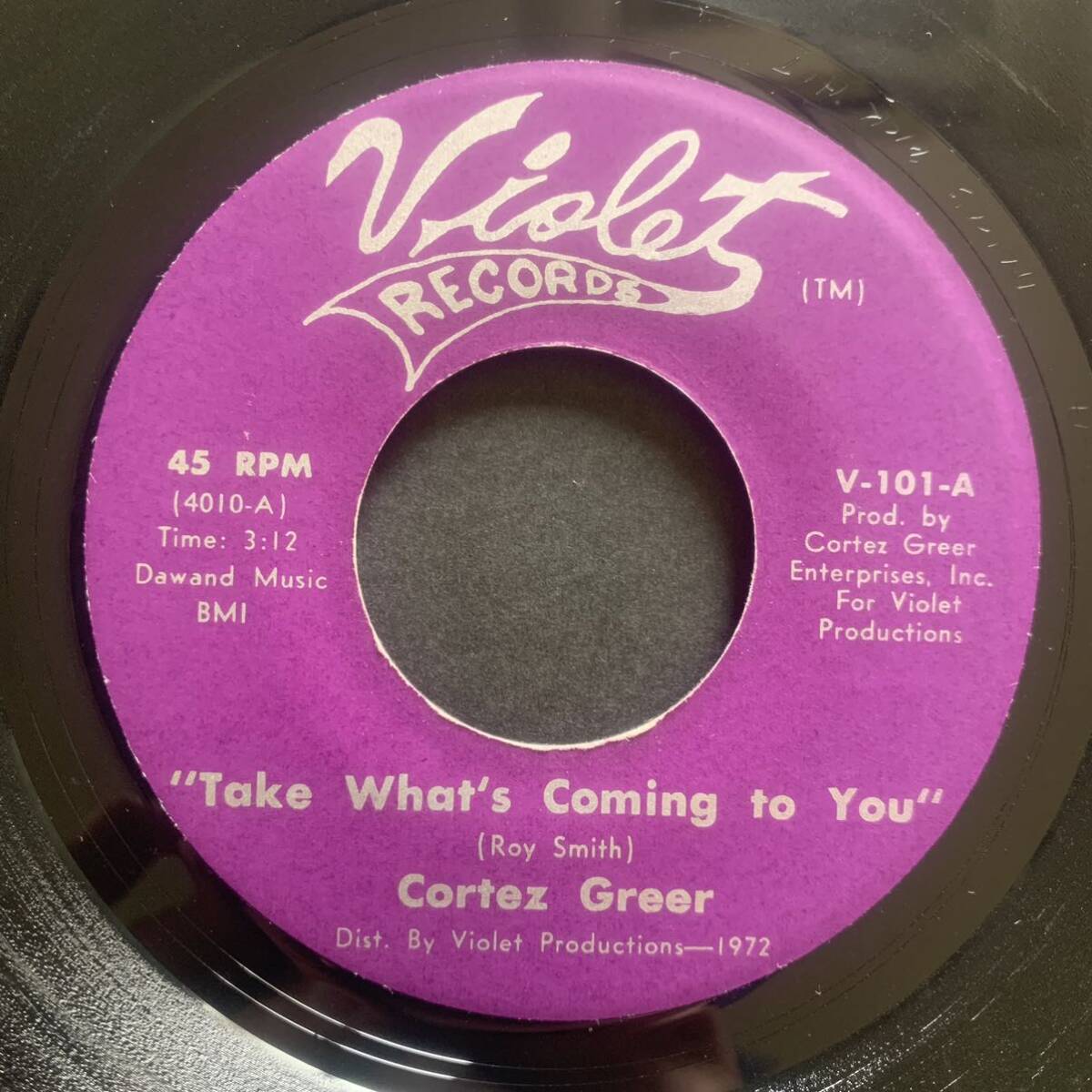 Cortez Greer / Take What's Coming to You (Violet) Soul45 拍卖