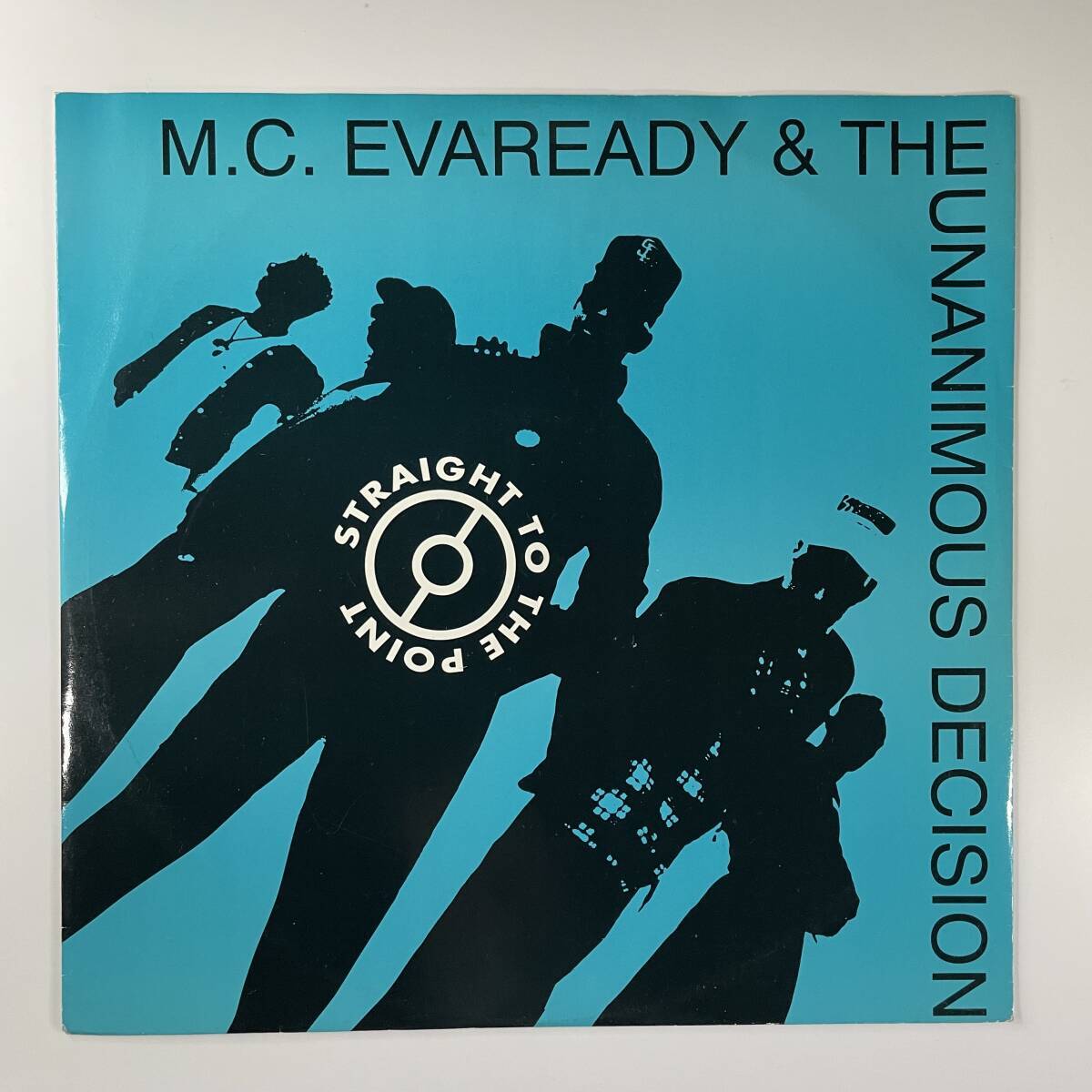 M.C. Evaready & The Unanimous Decision - Straight To The Point拍卖