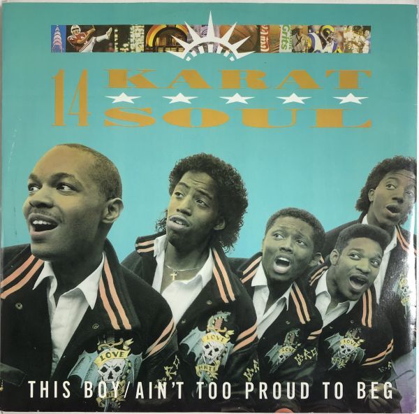 14 Karat Soul - This Boy / Ain't Too Proud To Beg / KARAT 1 / 1987年 / UK拍卖