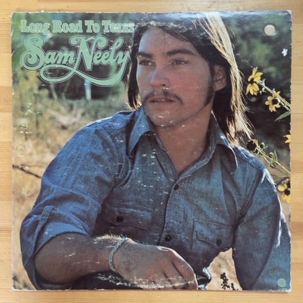 SAM NEELY LONG ROAD TO TEXAS LP拍卖