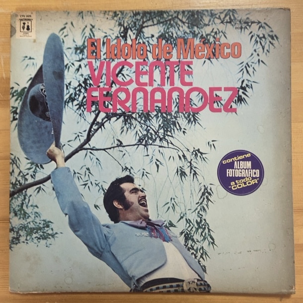 VICENTE FERNANDEZ EL IDOLO DE MEXICO LP拍卖