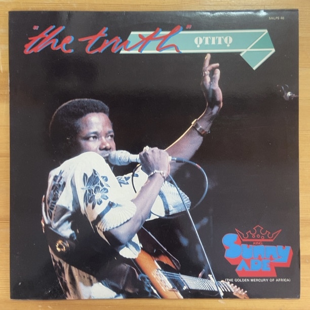 KING SUNNY ADE THE TRUTH OTITO LP拍卖