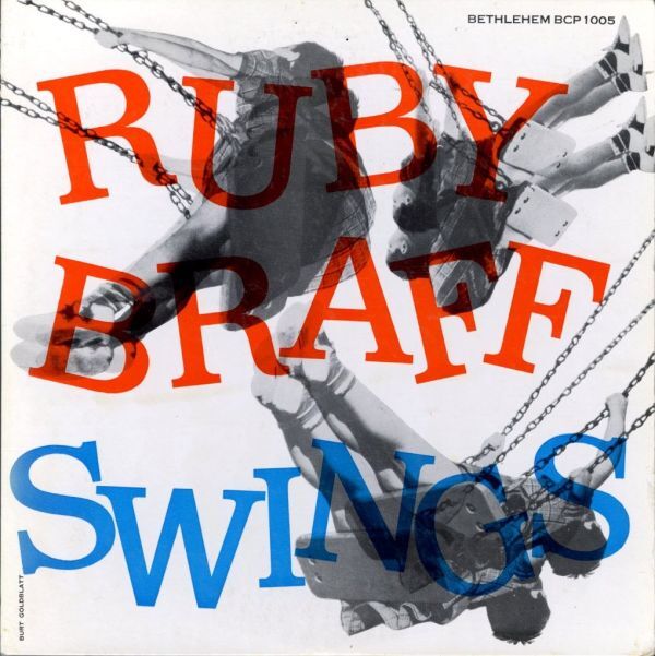 55年 US10インチ!DG 深溝 MONO盤 FLAT Ruby Braff Quartet / Ruby Braff Swings【Bethlehem / BCP 1005】ルビー・ブラフ Bobby Donaldson拍卖
