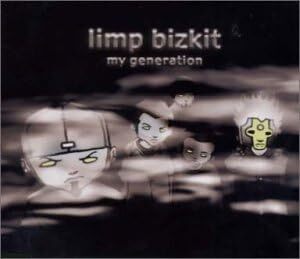 マイ・ジェネレ-ション/バック・オ-・ダ・バス リンプ・ビズキット拍卖