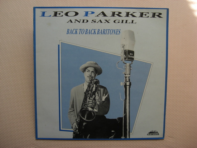 *希少!!輸入盤・JAZZ【LP】LEO PARKER AND SAX GILL / Back To Back Baritones (KK829)拍卖