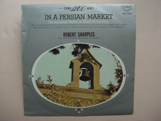 *【LP】ロバート・シャープレス指揮/ケテルビー傑作集 ペルシャの市場にて(SMR5038)(日本盤)拍卖