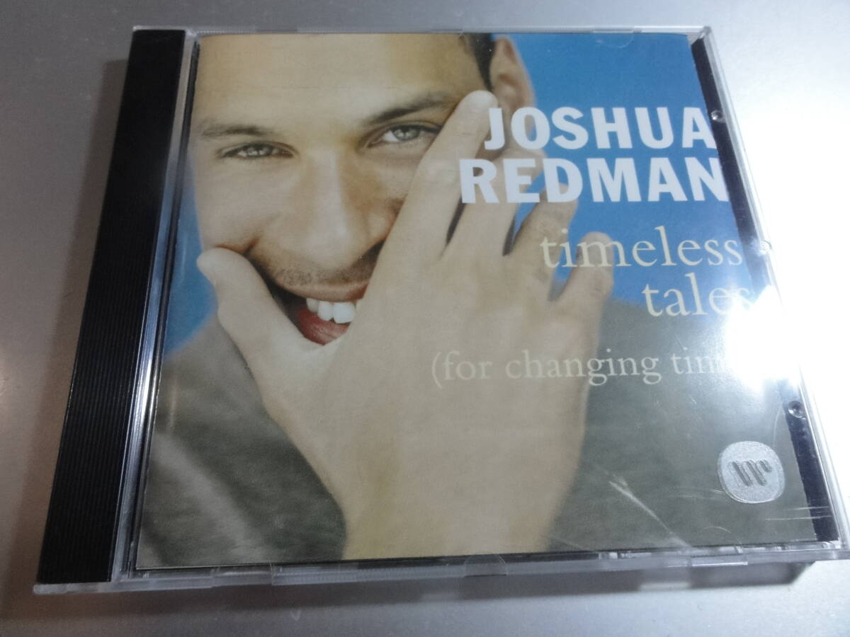 JOSHUA REDMAN   ジョシュア・レッドマン  TIMELESS TALES FOR CHNGING TIMES拍卖